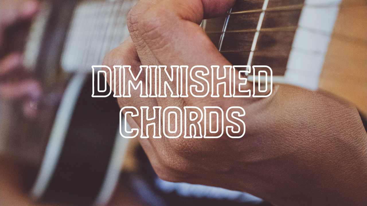 We cover what diminished chords are, how to play them, and most importantly—how to use them.